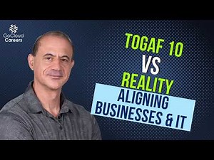 TOGAF 10 vs. Reality: Aligning Business & IT in 2025 and Beyond