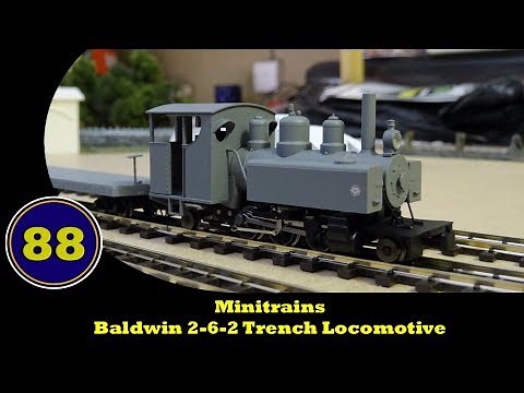 Minitrains - Baldwin 2-6-2 Trench Locomotive