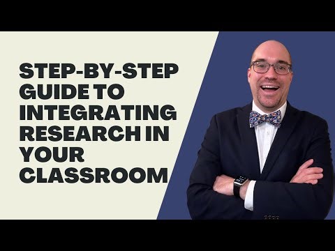 Step-by-Step Guide to Integrating Research in Your Classroom