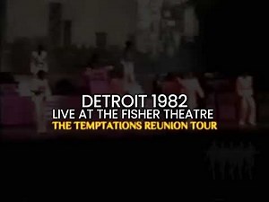 The Temptations Reunion Tour - Superstar/Masterpiece | Live at The Fisher Theatre (1982)