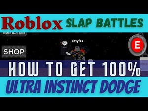 Slap battles roblox - How to get a 100% dodge chance with ultra instinct