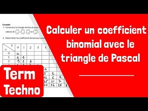 Comment calculer un coefficient binomial avec le triangle de Pascal ?