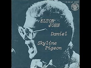 Elton John - Skyline Pigeon 1972 (With Lyrics!)