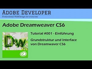 Adobe Dreamweaver CS6 Tutorial #001 Die Einführung [HD]