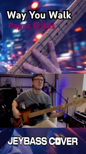 Way You Walk (Papas Fritas) / bass cover by @Jeremievinet #bass
