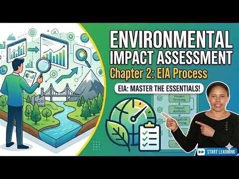 Environmental Impact Assessment (EIA) Process