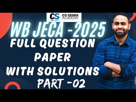 JECA 2025 Full Question Paper Solutions | Part 2: Detailed Answers & Explanations