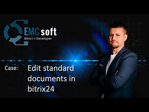 Case: Edit standard documents in bitrix24