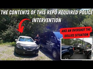 Overshot The Dollies And The Contents Of A Repossessed Vehicle Requires Police Assistance