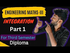Integration (Part-1) | Diploma 3rd Semester | Engineering Maths-III