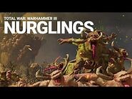 Nurglings Unit Spotlight - Total War- WARHAMMER III