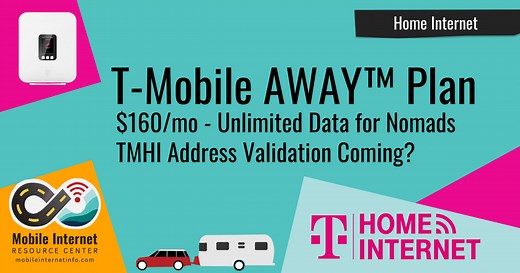 The T-Mobile AWAY Plan - A Mobile-Friendly Option For RVers And Nomads - Finally Launches