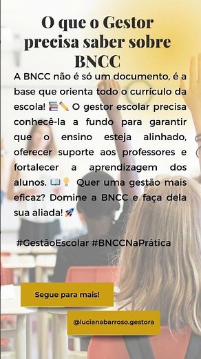O que o Gestor Escolar Precisa Saber Sobre a BNCC na Prática da gestão escolar
