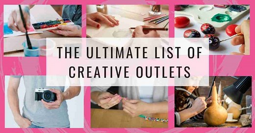 The Ultimate List of Creative Outlets: 56 Ideas to Get You Excited! - Artsydee - Drawing, Painting, Craft & Creativity