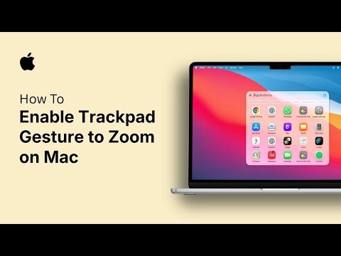 How to Enable Trackpad Gesture to Zoom on Mac