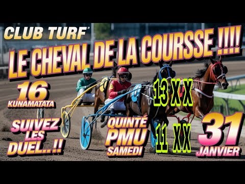 PRONOSTIC ANALYSE QUINTÉ PMU SAMEDI 31 JANVIER #quinté #pronosticpmuquinteherrasin #pmu #sorec