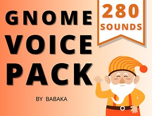 Audio - Gnome Voice Pack by BABAKA AUDIO