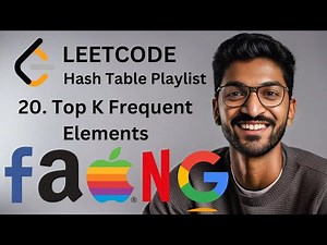 347. Top K Frequent Elements | #20 | HashTable Playlist #hashtable #leetcode #algorithms