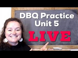 DBQ Live - AP World History - Unit 5