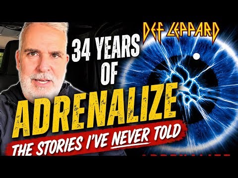 34 Years of Def Lepoards Adrenalize — The Stories I’ve Never Told