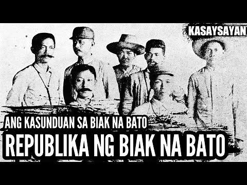Ano Ang Republika ng Biak na Bato?| Ang Kasunduan sa Biak na Bato