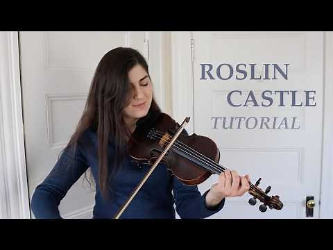 How to play ROSLIN CASTLE ✨ Traditional Scottish & English air ✨ Fiddle tutorial