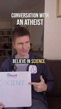 Conversation with an Atheist