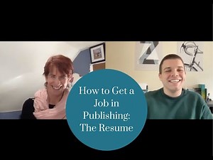 How to Get a Job in Publishing: The Resume