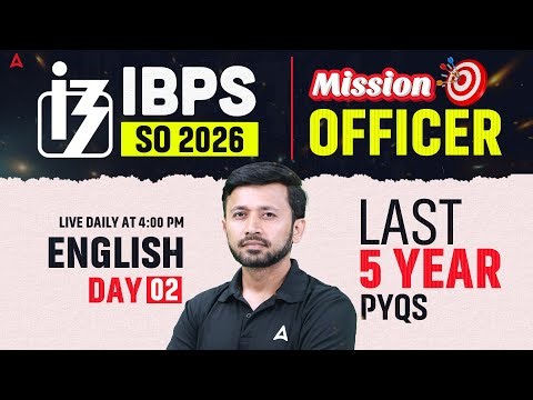 IBPS SO 2026 | English Last 5 Year PYQs | Day #2 | By Parth Krishan Upadhyay
