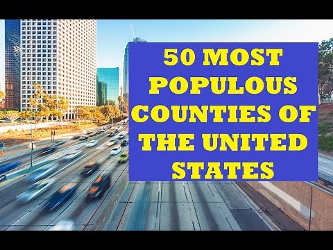 50 Most Populous Counties of the United States