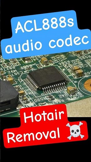 Flawless IC Rework! 🔥 Removing the ALC888s Audio Chip with Hot Air