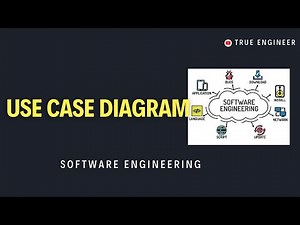 Scenario Based Modelling | Use Case Diagram | Software Engineering Complete Course | True Engineer