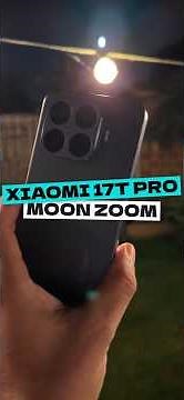 Xiaomi 17t Pro - 120X Moon Zoom Test 🌜