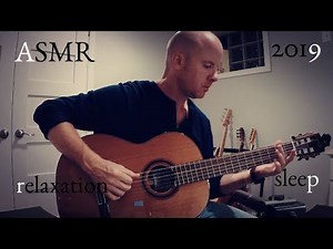 2 hours of relaxing guitar for sleep and ASMR (2019) + TAB