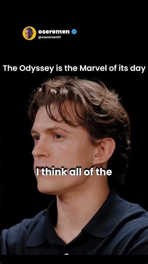Tom Holland says The Odyssey is like Marvel. Spider-Man Brand New Day.