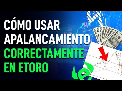 Cómo usar apalancamiento correctamente en eToro