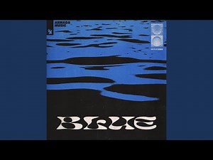 Blue (Extended Mix)