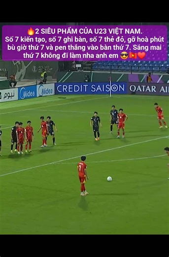 🔥2 SIÊU PHẨM CỦA U23 VIỆT NAM. Số 7 kiến tạo, số 7 ghi bàn, số 7 thẻ đỏ, gỡ hoà phút bù giờ thứ 7 và pen thắng vào bàn thứ 7. Sáng mai thứ 7 không đi làm nha anh em 🇻🇳❤️ #Xuhuong #U23vietnam @nêu bật | Điện Máy Ruby Nguyễn