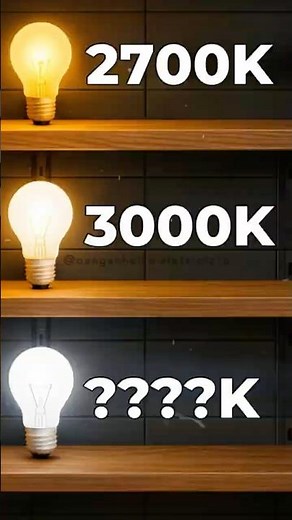 2700K, 3000K, 4000K or 6500K? Discover the right light bulb color in 30 seconds ⚡