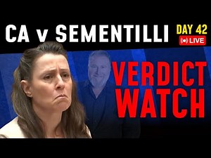 LIVE: CA v. Monica Sementilli - Celebrity Hairdresser Murder Trial - VERDICT WATCH