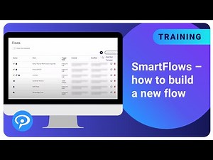 SmartFlows - How to Build a New Flow