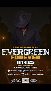 @icarlosmarcello New Album “Evergreen Forever” with single “Ain’t No Way” releases Friday Nov.14th exclusively on www.elloent.net #countrymusic #countryrap #newmusic #florida | Carlos Marcello