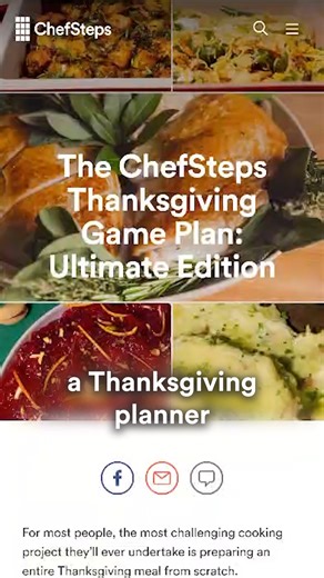 ChefSteps on Instagram: "For the host with an unrelenting ambition to deliver nothing less than the utmost... You can pull off the Thanksgiving people talk about for years… without losing your mind. Our Ultimate Game Plan breaks the whole week into calm, bite-size steps that stack into a flawless feast. We’re talking literal, printable (or copy-n-paste-able) - shopping list, - prep list, and - day by day to-do list! No panic. No guesswork. No “hope this works.” Just a crystal-clear plan from Mon