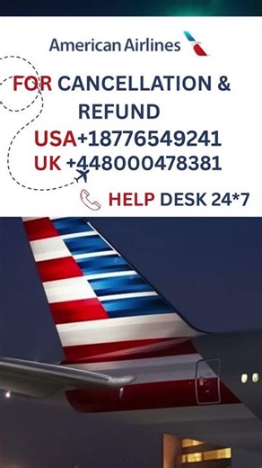 How to use the American Airlines refund request form step-by-step