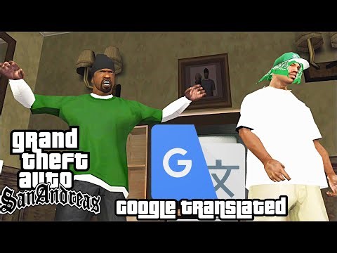 GTA San Andreas Google Translated Mod Showcase Gameplay Part 2