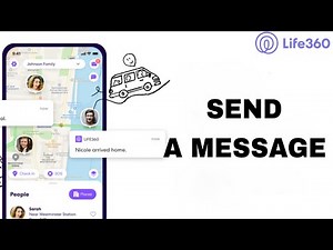 How To Send A Message On Life360 App