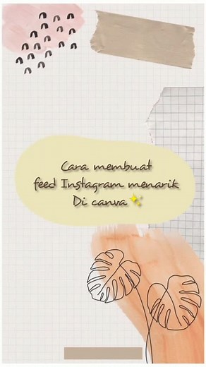 Tips dan Trik Mengedit Feed Instagram yang Menarik dengan Canva