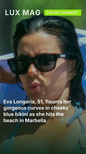 Eva Longoria, 51, flaunts her gorgeous curves in cheeky blue bikini as she hits the beach #shorts