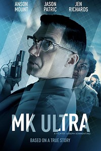 MK Ultra Summary, Trailer, Cast, Where to Watch and More