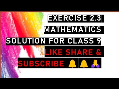 Exercise 2.3 Mathematics solution for class 9 ✌️🪔🔔🙏